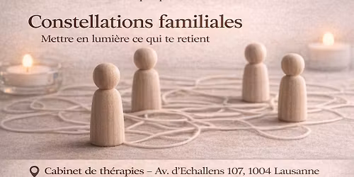 Constellations familiales Lausanne 