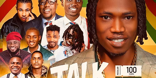 Talk Plenty ???? Accra Comedy Special