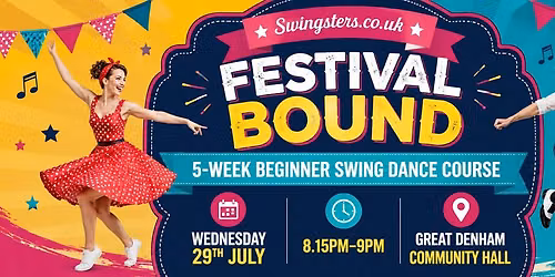 Swingsters Festival Bound 5 week Beginners Swing Dance Course