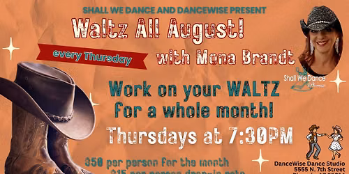 Country Waltz Thursdays in August with Mona Brandt | DanceWise Dance Studio in Uptown Phoenix, AZ