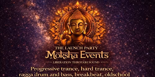 Moksha events the launch party