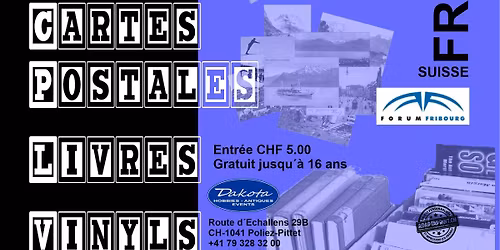 Bourse Appareils Photo, Cartes postales, Papiers, Livres, Vinyls, CD de Fribourg