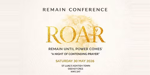 REMAIN CONFERENCE: ROAR