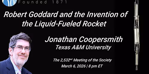 Robert Goddard and the Invention of the Liquid-Fueled Rocket