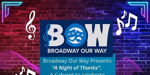 "A Night of Thanks" Cabaret - Performance