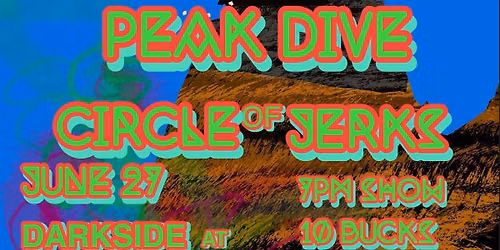 In Spaces\/Peak Dive\/ Circle of Jerks