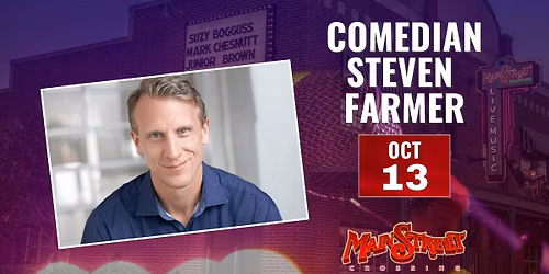 Comedian Steven Farmer | LIVE at Main Street Crossing