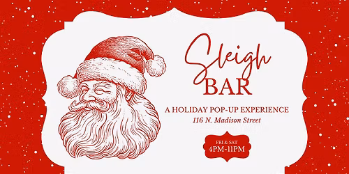 Sleigh Bar: A Holiday Pop-Up Experience