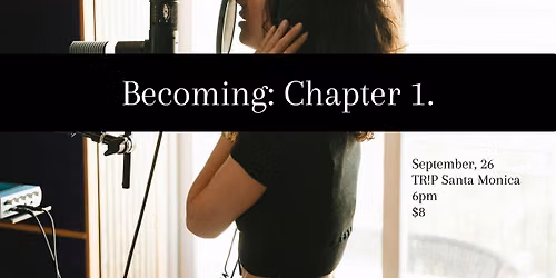 Becoming: Chapter 1.