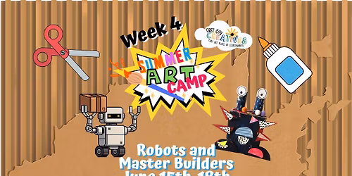 Summer Art Camp- Week 4
