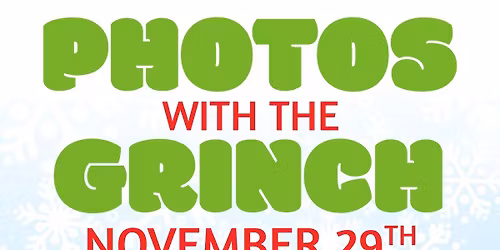 Photos With the Grinch!!