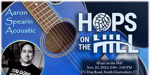 A-A-Ron Returns to Hops on the Hill - South Glastonbury