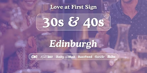 30s & 40s Singles Night @ Brewhemia Edinburgh|Love at First Sign