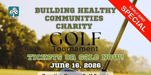 BUILDING HEALTHY COMMUNITIES CHARITY GOLF TOURNAMENT 2026