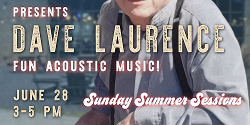 Dave Laurence Live: Cooper and Mill Sunday Summer Sessions