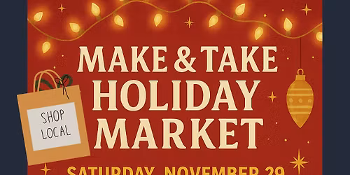 SBS - Make & Take HOLIDAY MARKET