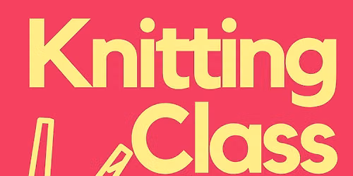 Knitting Class