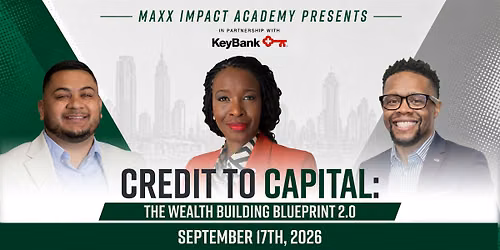 Credit to Capital: The Wealth Building Blueprint 2.0