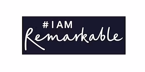I Am Remarkable Cambridge Central