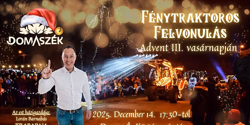 V. Domasz\u00e9ki F\u00e9nytraktoros Felvonul\u00e1s