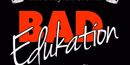 Bad Edukation 