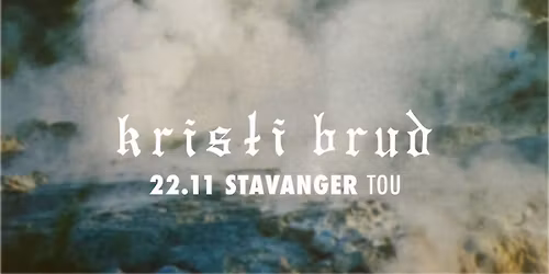 Kristi Brud \/\/ Tou