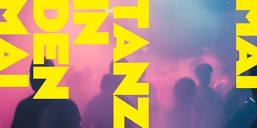 TANZ IN DEN MAI \u2013 Interactions-Er\u00f6ffnung-Party mit Andi Teller