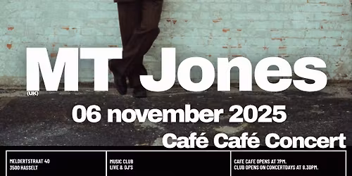 Caf\u00e9 Caf\u00e9 concert ::  MT JONES