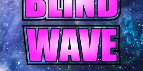 Blind Wave @ The Hawthorne