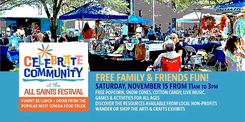 Celebrate Community at the All Saints Festival