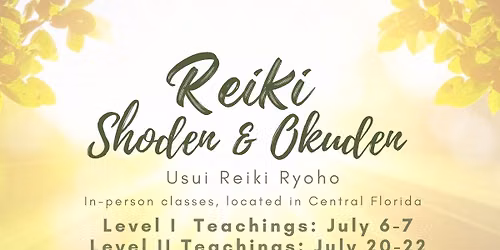 Reiki Level I and II Teachings