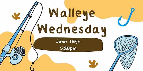 Walleye Wednesday at New Hope Freedom! \ud83d\udc1f