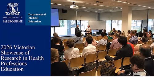 2026 Victorian Showcase of Research in Health Professions Education