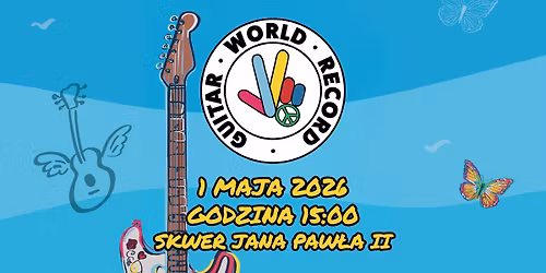 Gitarowy Rekord Guinessa w Mr\u0105gowie \/ JA TYLKO PO GITAR\u0118 \/ HOW WE MET