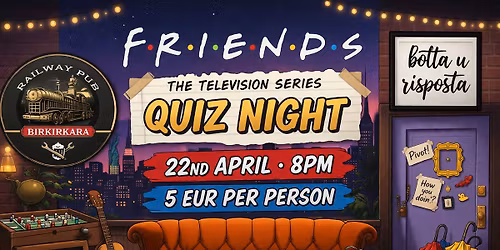 Friends Quiz Night \u2013 The One With The Trivia