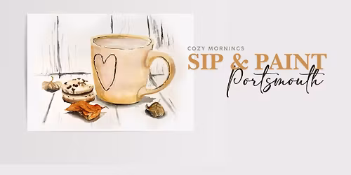 Cozy Mornings Watercolor Sip & Paint | Holiday Inn Portsmouth