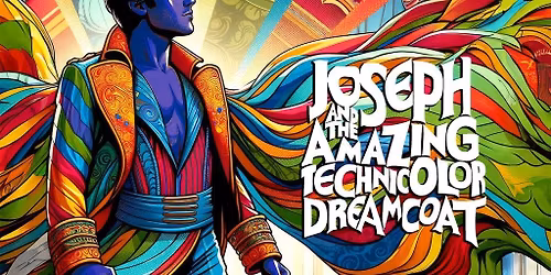 Joseph and the Amazing Technicolor Dreamcoat