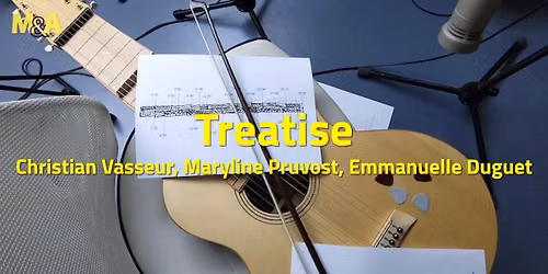 [M&A] Treatise + FLATLAND : Christian Vasseur, Maryline Pruvost & Emmanuelle Duguet (FR)