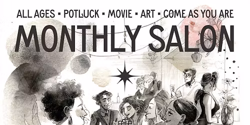 Fourth Friday Salons at PFF