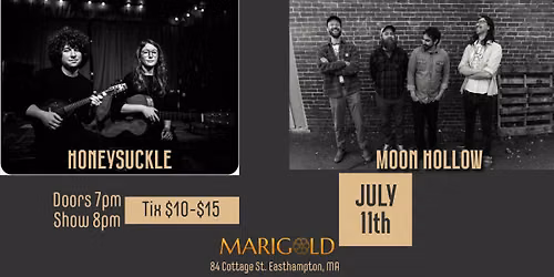 Honeysuckle \/\/ Moon Hollow @ Marigold Theater