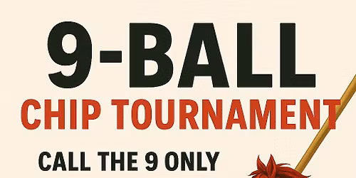 9 ball chip Tournament