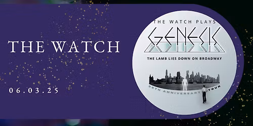 The Watch - The Lamb Lies Down on Broadway