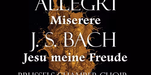 BCC Concert : Allegri - Miserere \/ J.S. Bach - Jesu Meine Freude