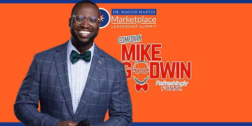 Dr. Maggie Martin Marketplace Leadership Summit ft. Mike Goodwin