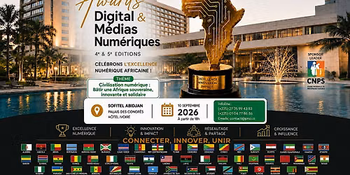 Awards Digital & M\u00e9dias Num\u00e9riques d'Afrique (ADMNA 2026)
