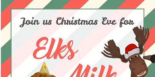 Elks Milk with Rossle the Elf