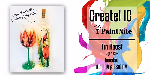 Paint Nite at Tin Roost: Spring Tulip Wine Bottle with Fairy Lights and Wine Glass