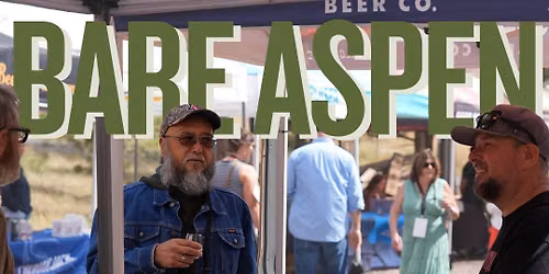 Bare Aspen Wine and Beer Tasting