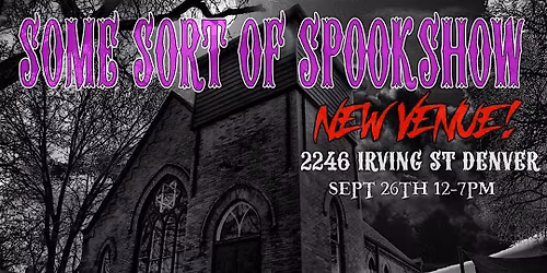 Some Sort of Spookshow 2026