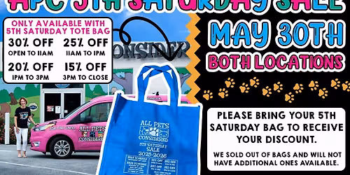 5th Saturday Sale at All Pets Considered